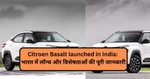 Citroen Basalt launched in India: Full details of launch and features in India